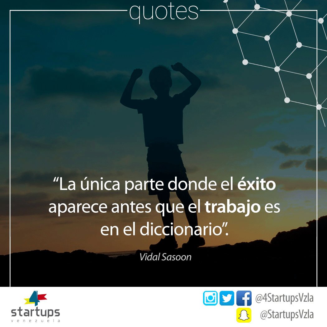 4StartupsVzla's tweet photo. #FelizLunes ¿Cómo desarrollas tu éxito? #ValoresDelEmprendedor #motivación https://t.co/74qzBQ96S9
