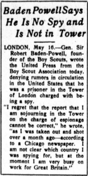 roadtowar1914's tweet photo. May 16th 1916: Sir Robert Baden Powell denies rumours that he has been locked in the Tower of London for spying. https://t.co/CaIzmGAUZL