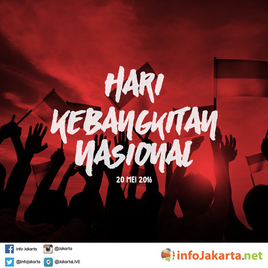 infojakarta's tweet photo. Memperingati Hari Kebangkitan Nasional Indonesia https://t.co/UHrwXzS9Ty