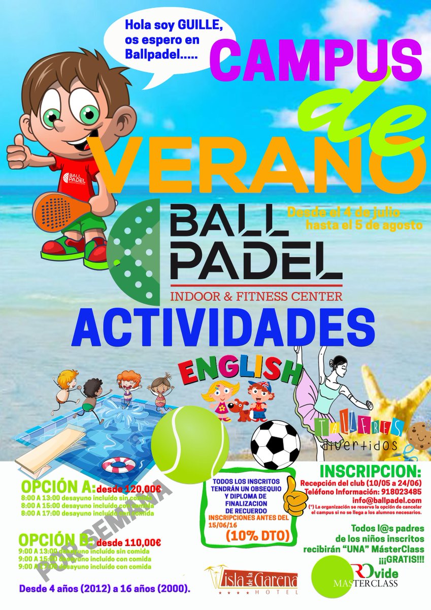 XLIVPerez's tweet photo. Abierto plazo matrícula Campus de Verano en Ballpadel d 4 a 16 años varias actividades 918023485 info@ballpadel.com https://t.co/0Jk8QxPatD