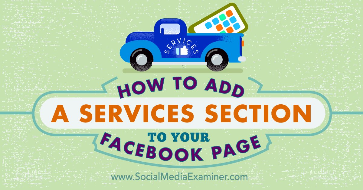 BeeSmartSocial's tweet image. #Howto Add a #ServicesSection to Your #Facebook Page goo.gl/IqvftM #Marketing