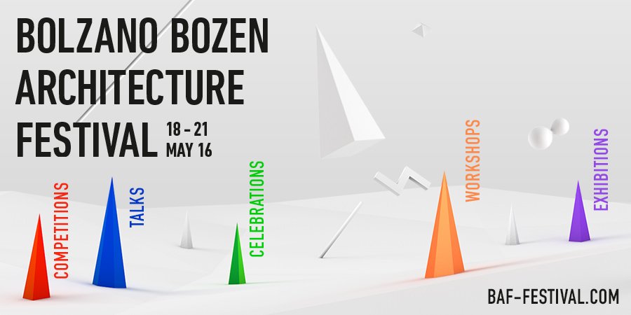 Casabellaweb's tweet photo. Bolzano/Bozen #Architecture #Festival
@BAF_Festival 
18-21 mag
info https://t.co/s36RR6G7PZ https://t.co/HuEcyVcPWi