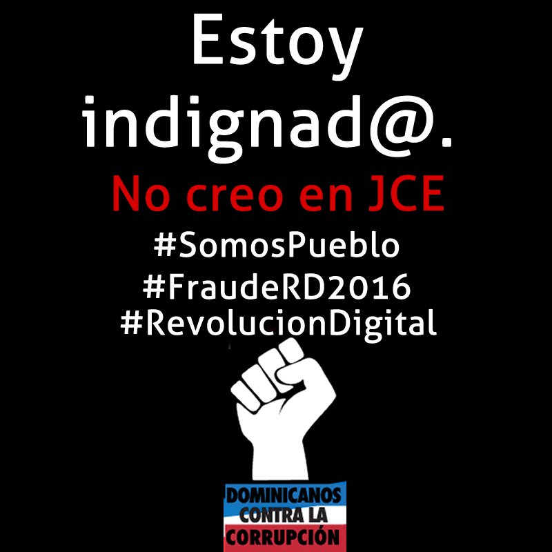 CCorrupcionRD's tweet photo. hagamonos sentir! que no se quede asi! #SomosPueblo #FraudeRD2016 #RevolucionDigital https://t.co/ofO2CMRCjn
