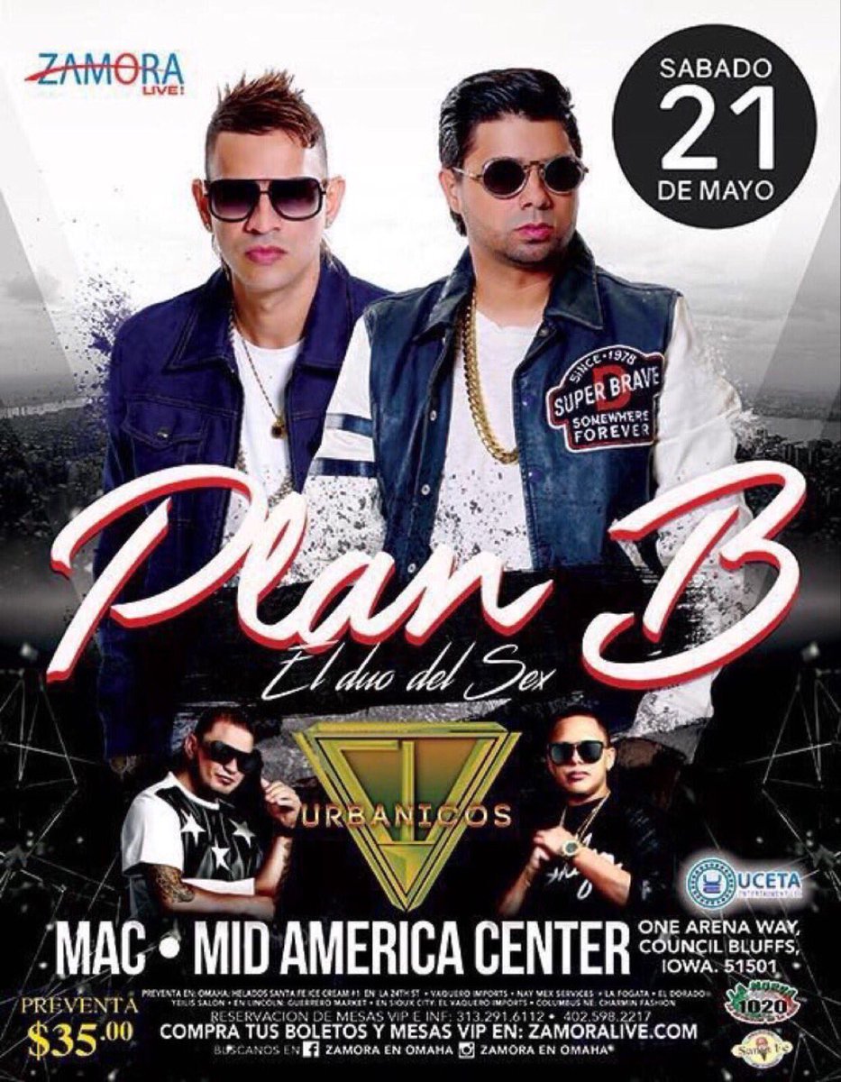 #chenchoymaldy #planb en el Mac Mid America Center en el One Arena Way Council Bluffs, Iowa el 21 de Mayo!