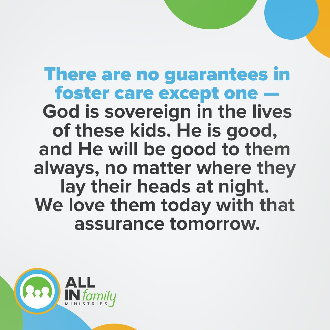 There are no guarantees in foster care except one — God is sovereign in the lives of these kids. #fostercare