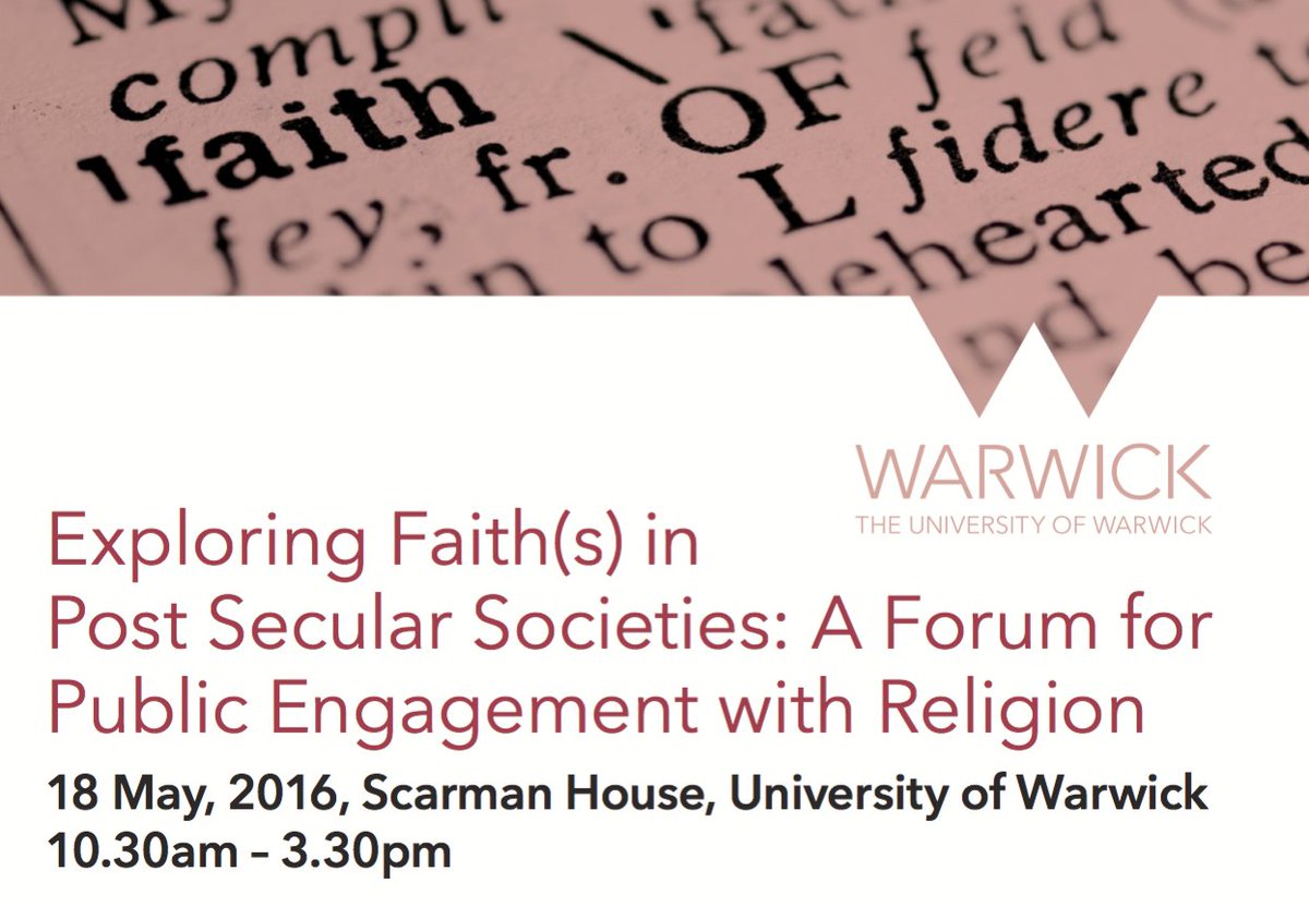 Dr_James_H's tweet photo. New hashtag for our Exploring Faiths Forum @WarwickUni on May 18th @WarwickCES @WarwickGerman. #ExploringFaiths https://t.co/yvt86NsxBN