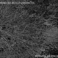 sideline's tweet photo. Sino Re-Build Projects – Ruined Silence (CD – Re-Build ... - https://t.co/hsTHmlWxaV - #SinoReBuildProjects https://t.co/CLkoPibI8c