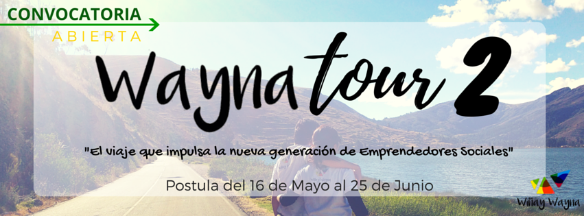 WaynaTour's tweet photo. Apertura oficial del #WaynaTour2, tour de emprendimiento social en Perú.
Ingresa a https://t.co/UcAA0jsa1B. https://t.co/5GEUqNOGbO