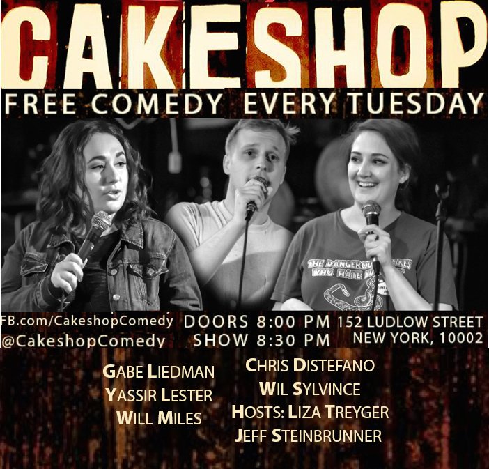 CakeshopComedy's tweet photo. this is tomorrow!!! @MrWillMiles @wilsylvince @chrisdcomedy @Yassir_Lester @GlitterCheese @jsteinbrunner https://t.co/w5pNAJnJrX