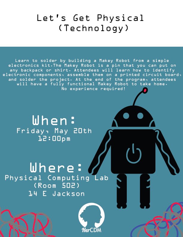 HerCDM's tweet photo. Build a Makey Robot on Friday! 🤖
5/20
Noon
Daley Rm 502
All students are welcome to attend! #DePaul #physicaltech https://t.co/od3PSlV4cy