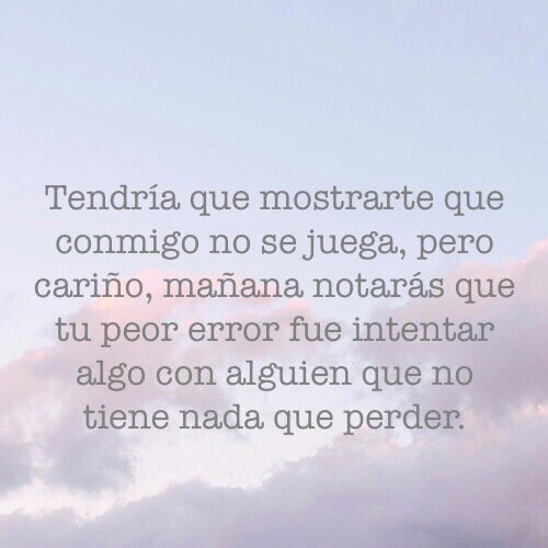 Sad Girls Tendria Que Mostrarte Que Conmigo No Se Juega T Co C6qoyy13cy Twitter