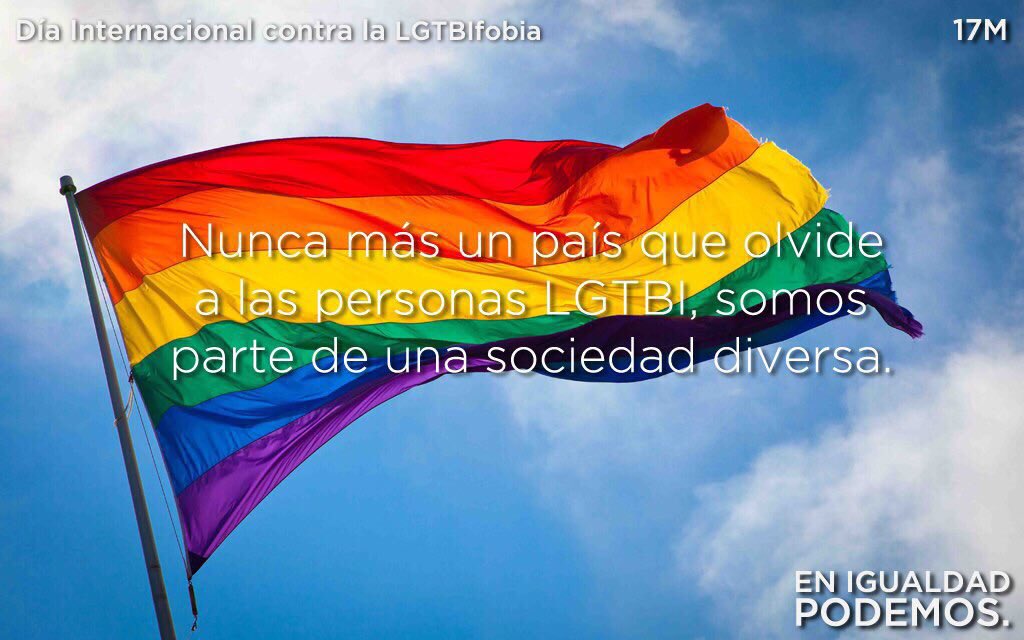 PabloIglesias's tweet photo. Hoy lo destacamos, pero la lucha contra la #LGTBfobia ha de ocupar el año. #17MStopLGTBfobia #LGTBIfobia https://t.co/MQIo0ygBja