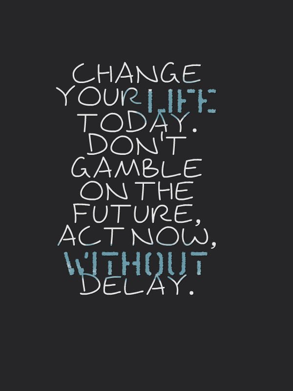 SmsApplication's tweet image. Change your #life today. Don't #gamble on the future act now, without #delay.