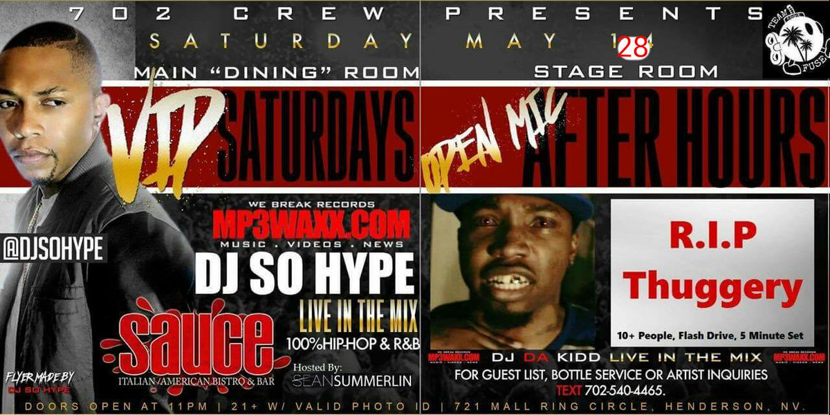 DeadlineLLC's tweet photo. R.I.P Thuggery Live @ Sauce May 28th https://t.co/H0T6610hzS