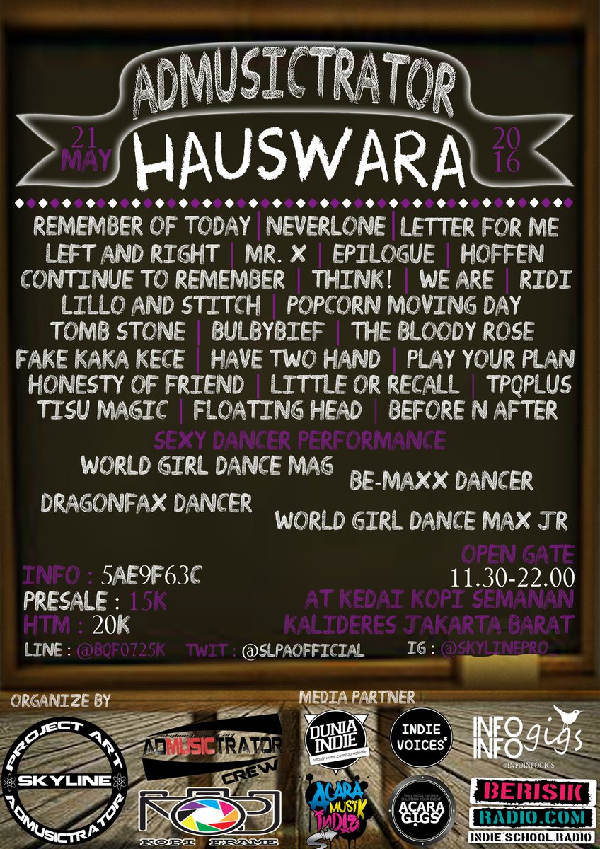 Up Coming Show!!!
ADMUSICTRATOR "Hauswara" 21 May 2016 at Kedai Kopi Semanan
On The Spot : 20k
