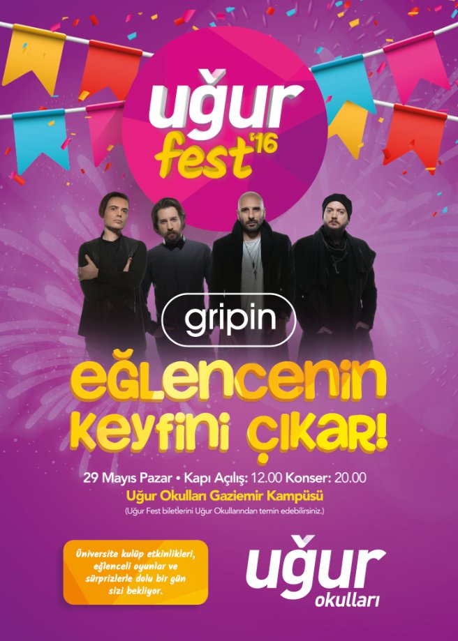 Festival başlıyor! Gripin konseri ve birçok sürpriz #UğurFest2016 da seni bekliyor. Biletler İzmir Uğur Okullarında!