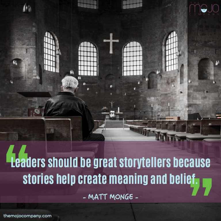 "Leaders should be great storytellers because stories help create meaning &amp; belief." - <a href="/MattMonge/">Matt Monge</a> #leadership #quote