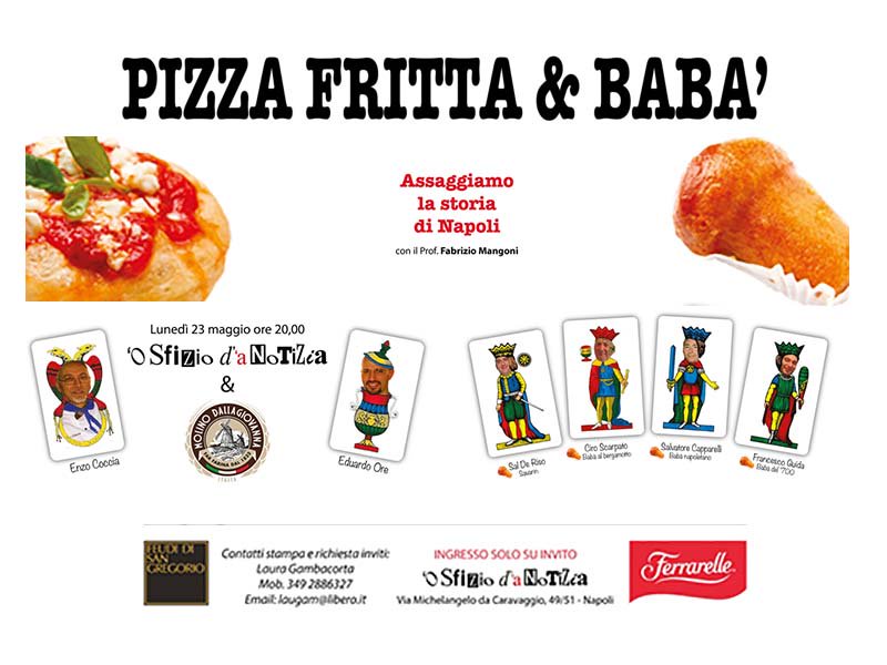 Pizza fritta &amp; Babà
 paestumeventi.it/napoli-23-magg…