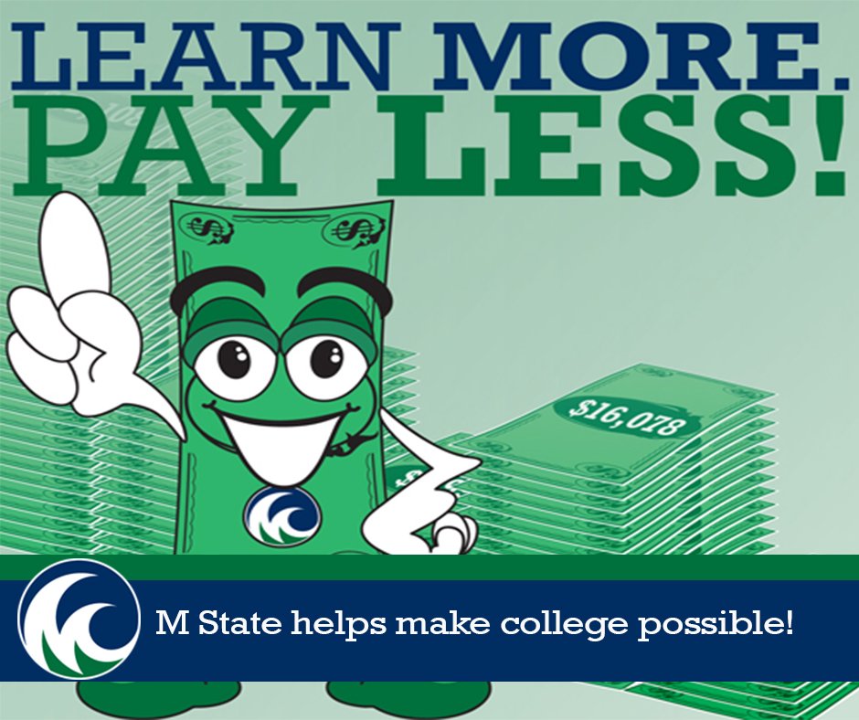 Learn more, Pay less <a href="/MStateCollege/">Minnesota State Community and Technical College</a> bit.ly/1TlRI0Q