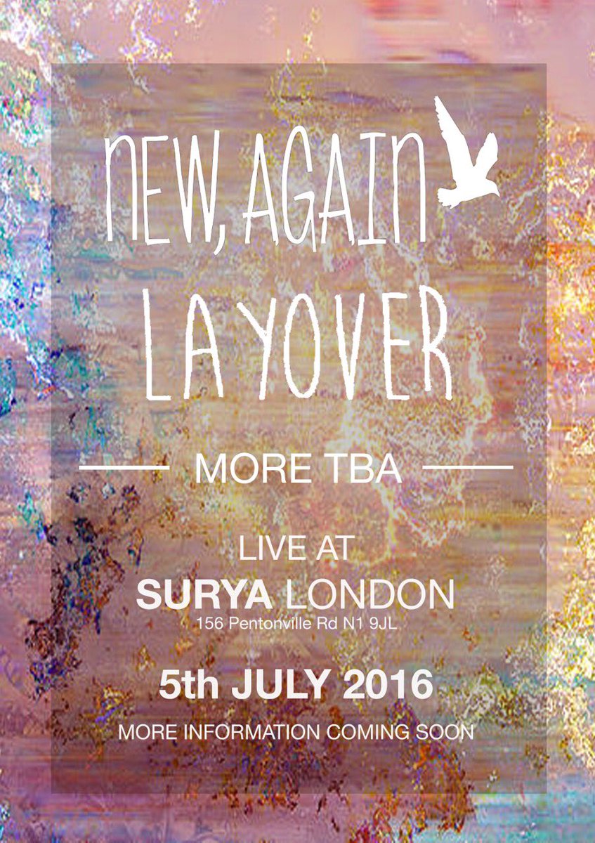 newagainmusic's tweet image. Stoked to announce that we're headlining Surya in London on 05.06.16 - bringing our friends in @LayoverUK too! #UKPP