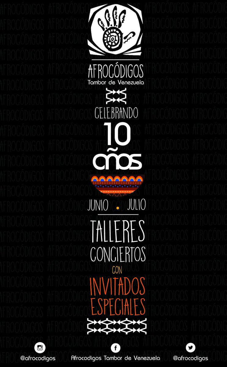 Celebrando Décimo aniversario Afrocodigos tambor de Venezuela te esperamos