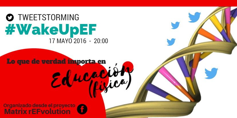 ¡POSTRE! ¡POSTRE!: El ADN de un verdadero profesor de #edufis debe tener... #WakeUpEF