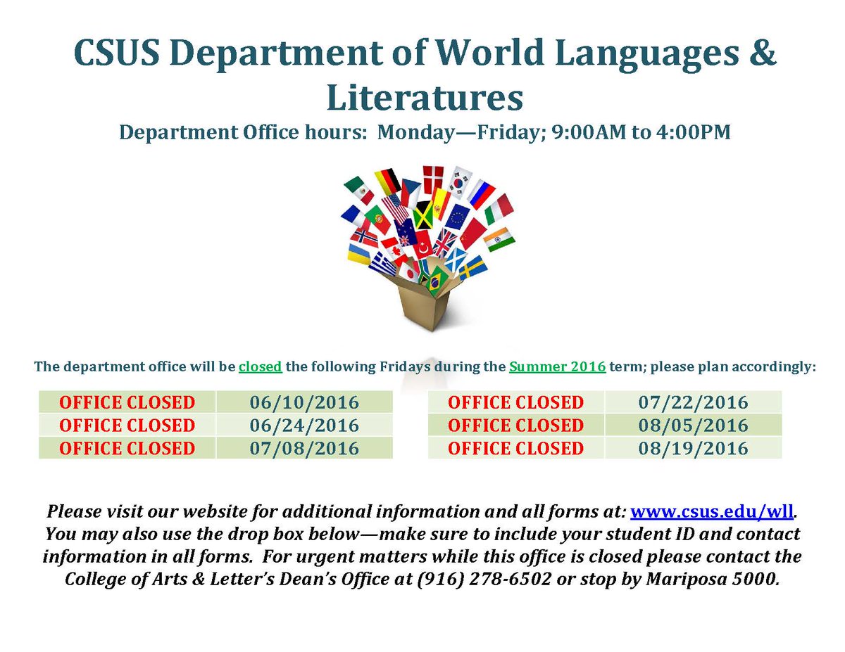 Be sure to check this important update regarding our Department Office hours for this Summer 2016 term: