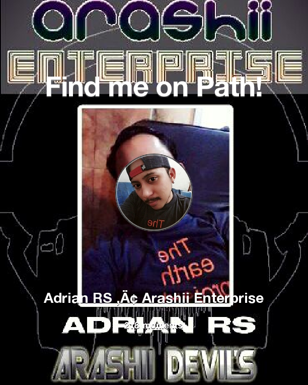 Find me on #Path now! Go to path.com/profile/DqbX2