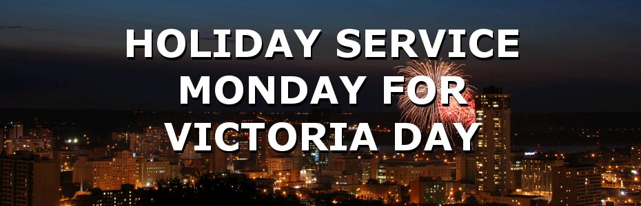HamTodayTransit's tweet photo. Reminder: Holiday Schedule for Victoria Day today. #HamOnt #HSR #DARTStransit https://t.co/1WsWiFfya1 https://t.co/p9WK1pX0F1