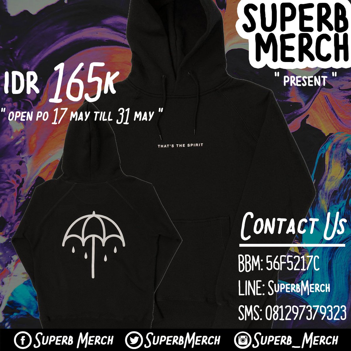 SuperbMerch's tweet image. Pre order hoodie BMTH . Idr 165.000. last order 31 mei . BBM : 56F5217C LINE : SuperbMerch SMS : 081297379323