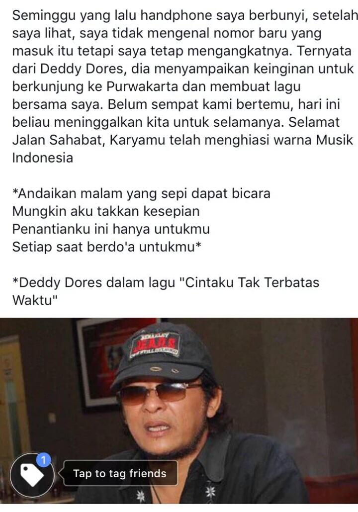 Selamat Jalan Deddy Dores, Semoga amal ibadahmu mendapat tempat yang layak di sisiNya. #RIPDeddyDores