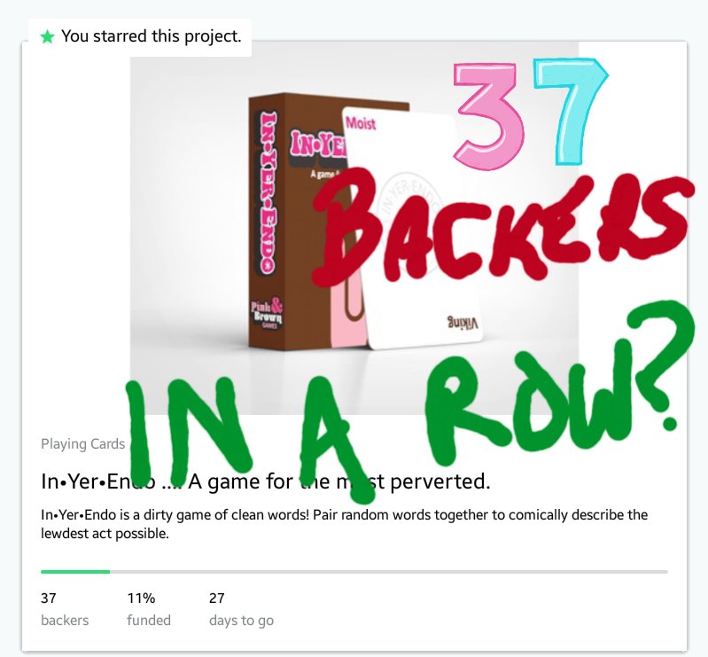 InYerEndoGame's tweet photo. 37 Backers!! Try to back some more on the way to the parking lot! @ThatKevinSmith @JayMewes #Clerks https://t.co/O7LIeFxv0g
