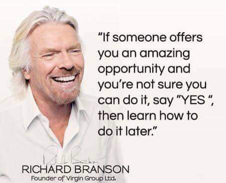 MichelleJTravel's tweet photo. Say yes, then learn how to do it later!  #RichardBranson. https://t.co/N5gSXvfQ75