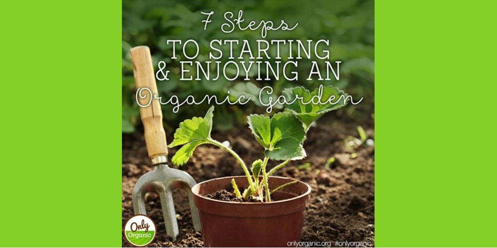 onlyorganic's tweet photo. We've pulled together seven steps to starting and enjoying your #organic #garden here: https://t.co/Z9lVpwUwcj https://t.co/lscjm1AOmj