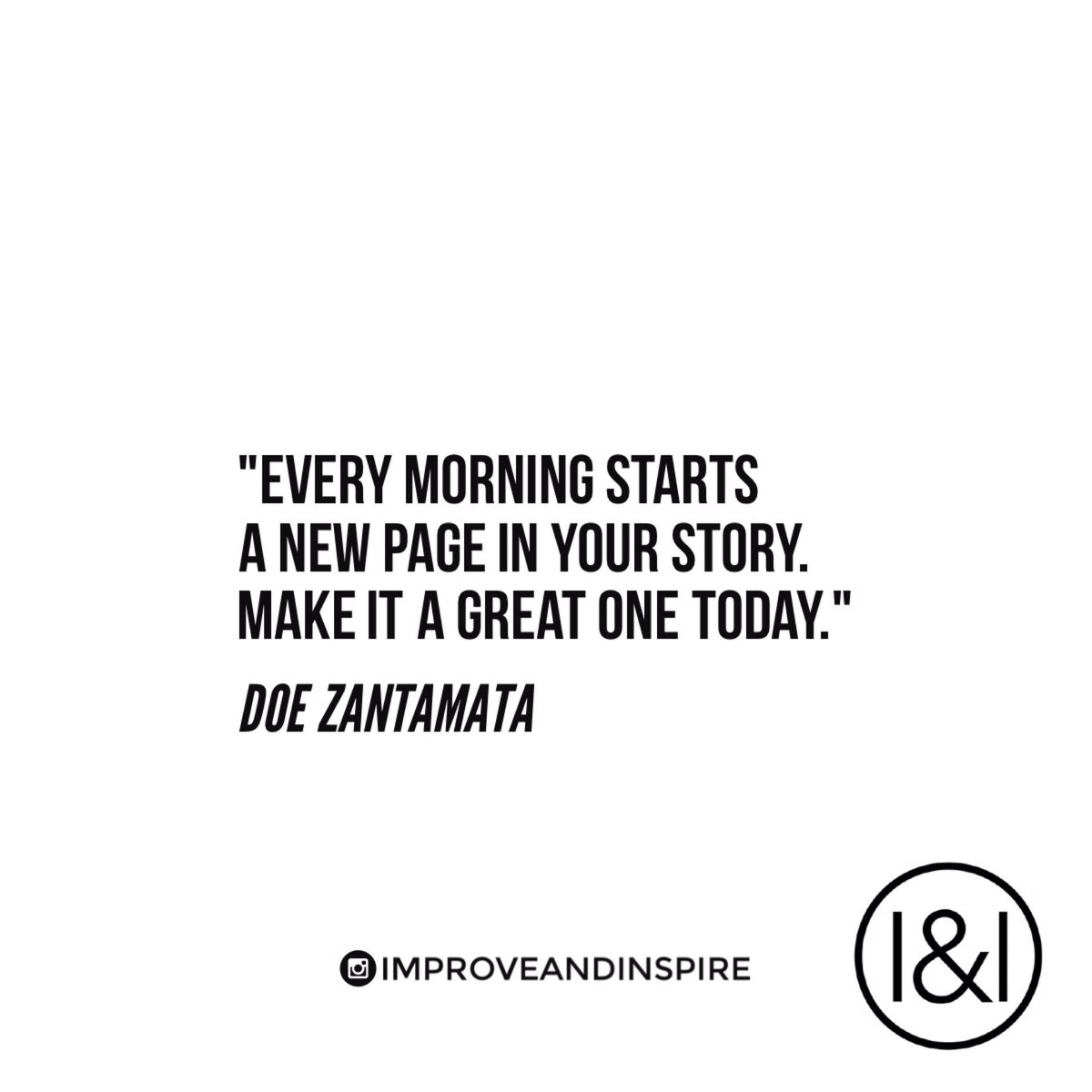 Every day is a fresh start. #DoeZantamata #OvercomingPast #Future #Growth #Quote #ImproveAndInspire