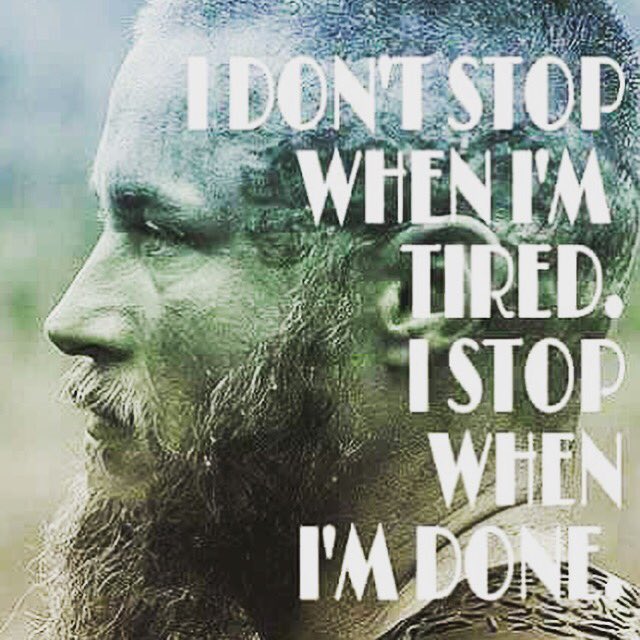 jodydasilva's tweet photo. Stop when you're done! #gobigorgohome #lifelesson #viking #nevergiveup #pushthroughit #motivation https://t.co/bhN5BdwEGN