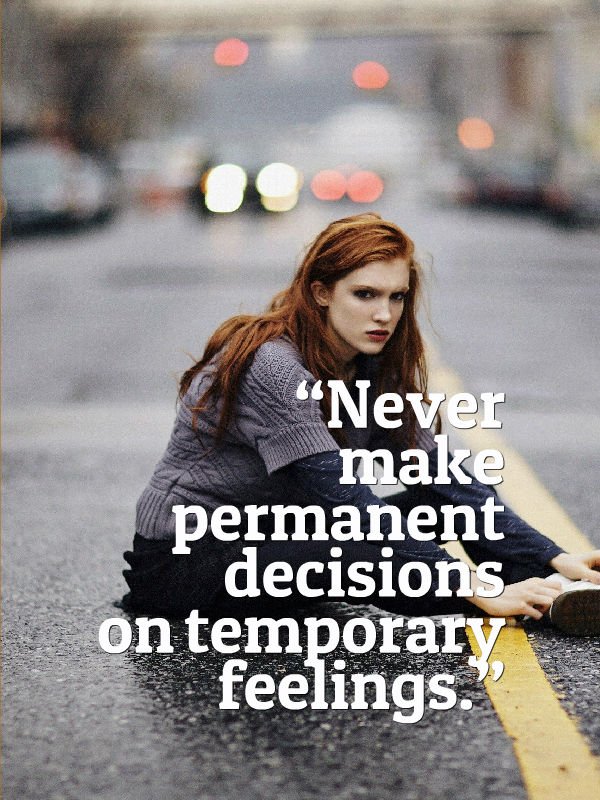smsapplication4's tweet image. Never make #permanent #decisions on temporary #feelings.