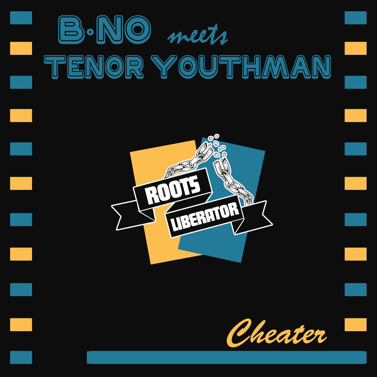 RootsLiberator's tweet photo. B-NO meets TENOR YOUTHMAN - Cheater 
Brand new tune available now in @RootsLiberator Listen https://t.co/GeHstCaVal https://t.co/VE3KfVIzC4