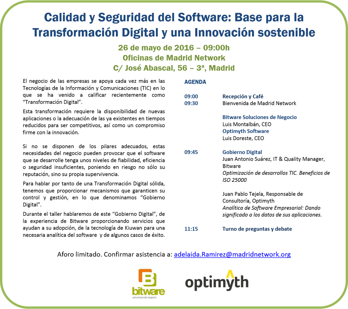 MadridNetwork's tweet image. ¿Quieres ser más competitivo? No te pierdas la jornada del próximo 26 de mayo bit.ly/1rOF6FY con @Optimyth
