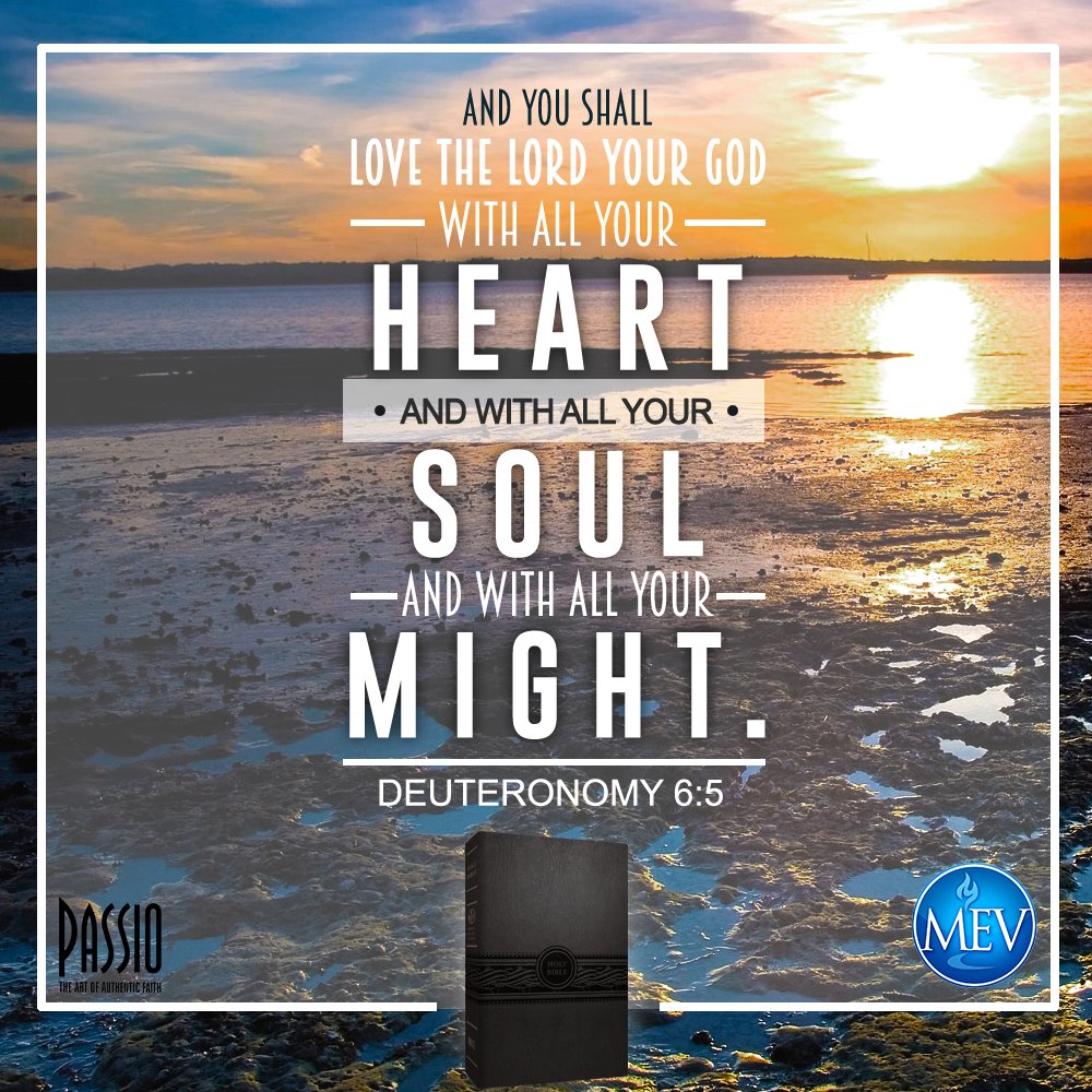 MEVBible's tweet photo. And you shall love the Lord your God with all your heart... https://t.co/cId6ckB2aN #MEVBible https://t.co/QNYQmNdpB0