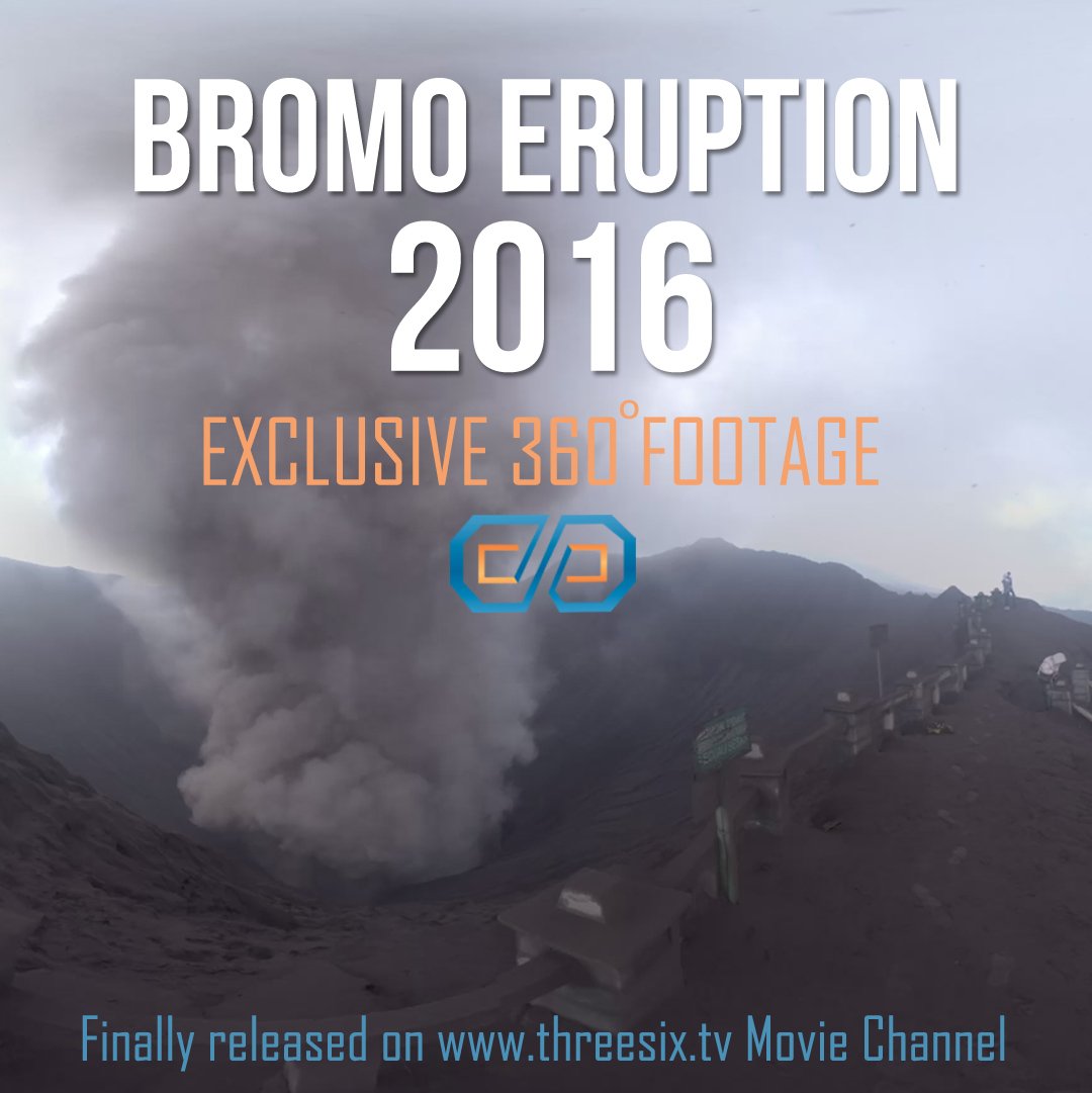 Rilis Hari ini sobs!!! Video Virtual Reality 360 Erupsi Bromo 2016