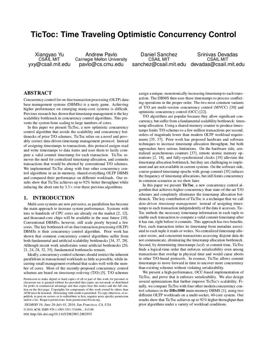 andy_pavlo's tweet photo. .@CMUDB #SIGMOD16 Paper 3 of 3: @Xiangyao_Yu's Time-Traveling Optimistic Concurrency Control https://t.co/w9iGZJKHkt https://t.co/H4HaSoE2Kr