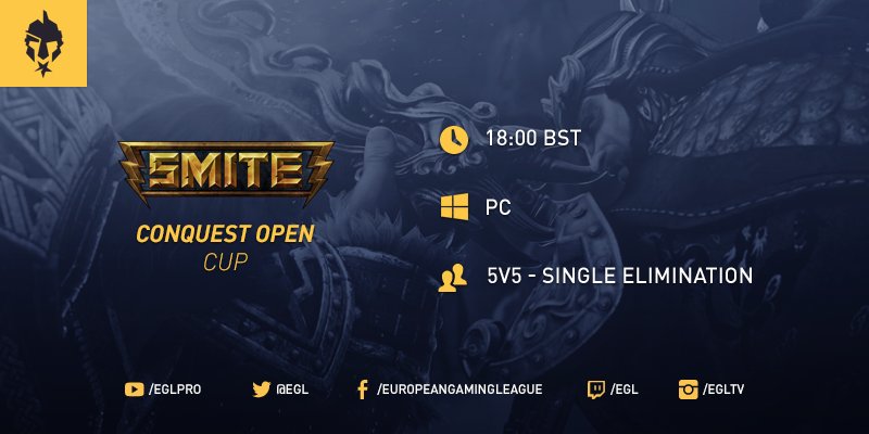 EGL_SMITE's tweet photo. Registrations for today's @SmiteGame (PC) Conquest Cup are now open - https://t.co/gLTmXgh89y #EGLSmite https://t.co/sGaYIhmBM7