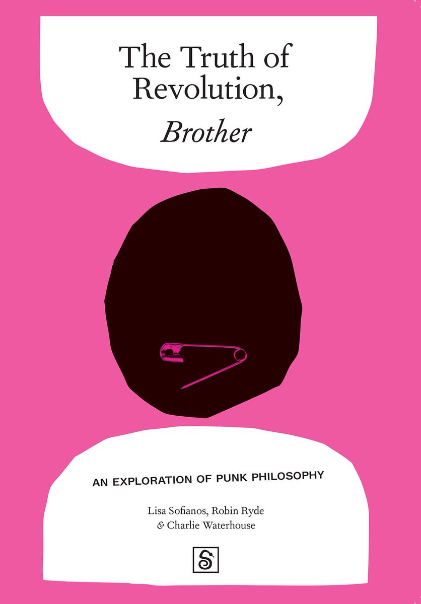 POSTmatter's tweet image. BOOK: The Truth of Revolution Brother, a unique take on punk philosophy from @situationpress ow.ly/GvgJ300kpcn