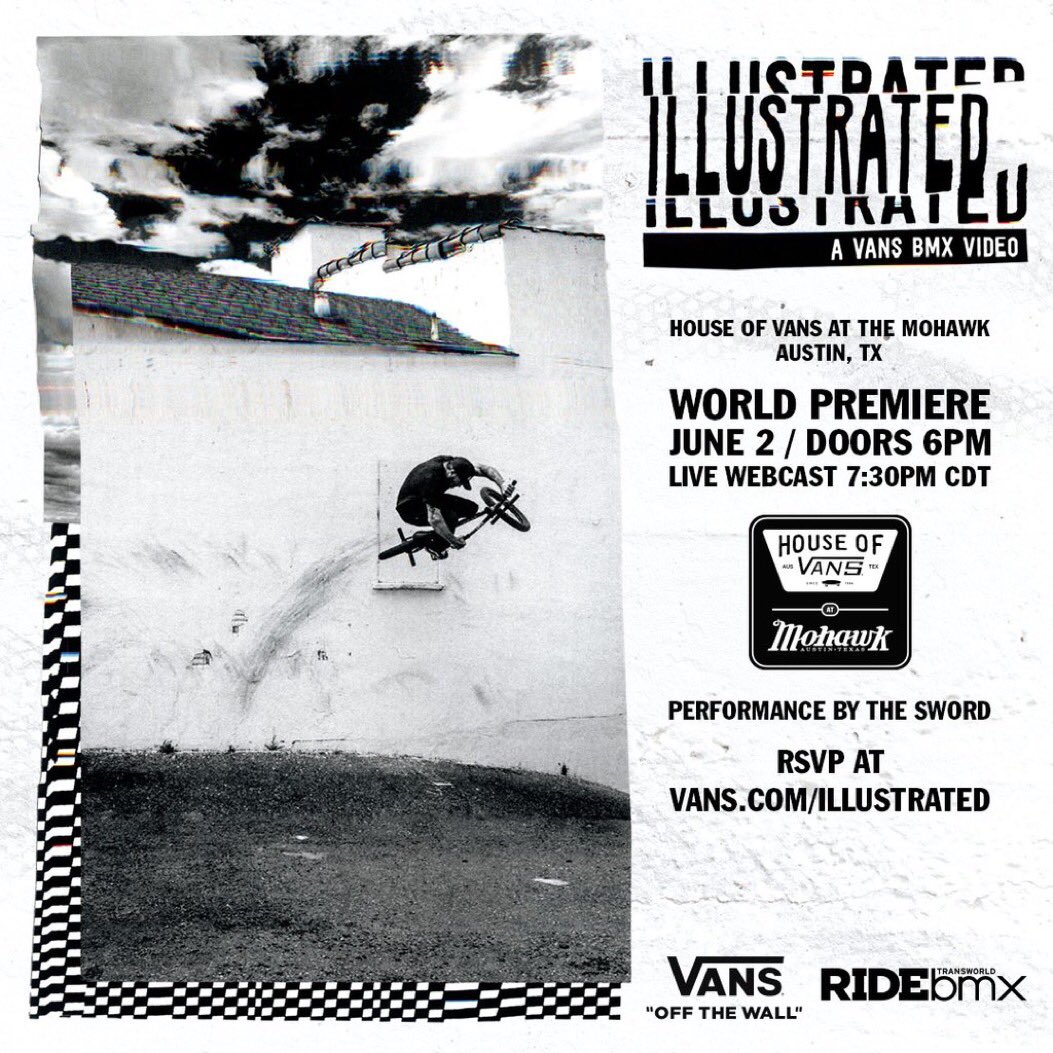 Austin, TX: World premiere of new @vansbmx66 film Illustrated + music and more 6/2! RSVP now vans.com/illustrated
