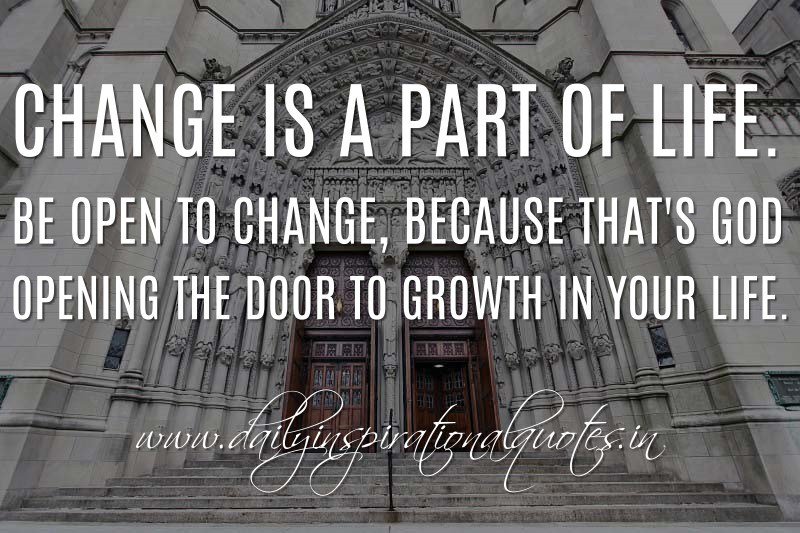 "Change is a part of #life!"

<a href="/benkubassek/">Ben Kubassek</a> #quote #inspiration #motivation #quotes #change