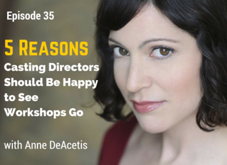 ActingIncome's tweet image. 🎙Along w/the series on @InsideActing re: #CDWorkshops, @AnneDeAcetis shares her 2¢ in Ep35: actingincome.com/itunes