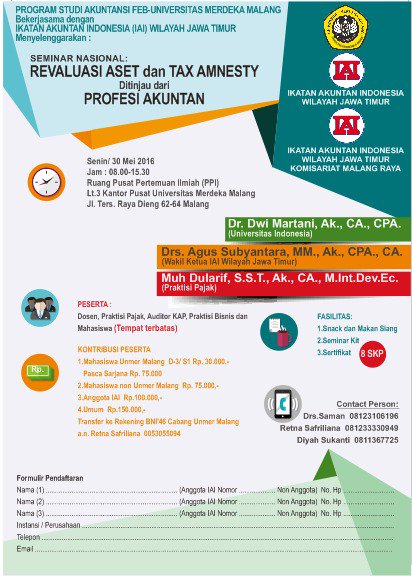 Seminar Nasional "Revaluasi Aset &amp; Tax Amnesty", Senin 30 Mei 2016, di PPI Unmer Malang. Prodi Akuntansi &amp; IAI Jatim