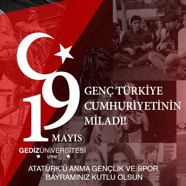 gedizuniversity's tweet photo. “Ey yükselen yeni nesil
GELECEK SİZİNDİR!”
(M.Kemal Atatürk)
Gençlik ve Spor Bayramımız Kutlu Olsun. https://t.co/OpOBBreTVR