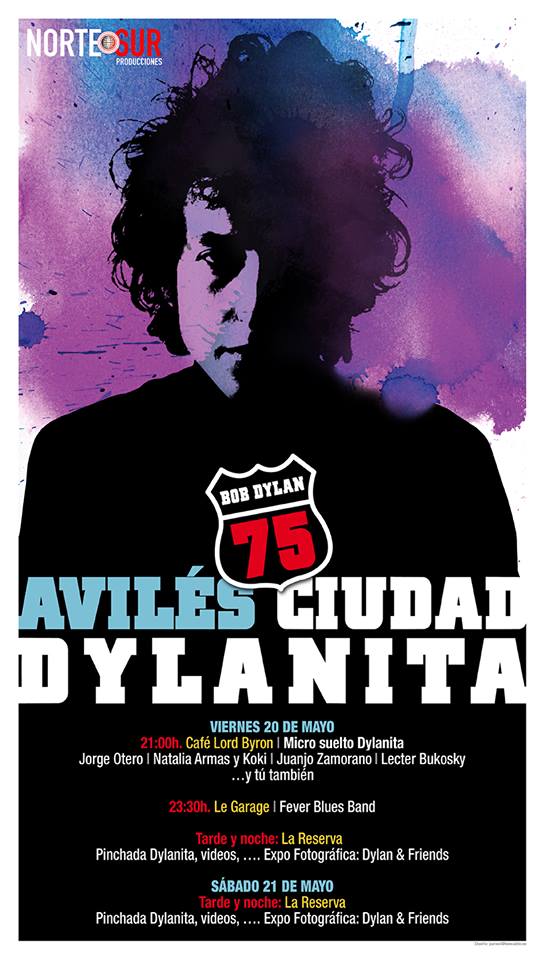 9ª Edición AVILÉS CIUDAD DYLANITA, viernes 20 y sábado 21 de mayo #Avilés #Asturias #BobDylan #Happy75BobDylan